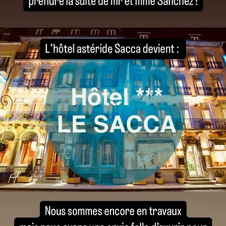 Le Sacca, Nouvelle Equipe Hotel Cauterets